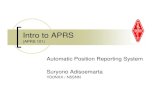 APRS101 - Intro to APRS - UNIKOMsms.unikom.ac.id/taryana/download/Mengenal_aprs.pdfCara kerja APRS Dengan mode radio ... {GPS: Garmin eTrex. Rev 2.2 - 100407 Intro to APRS – Suryono