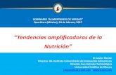 SEMINARIO “ALIMENTANDO DE VERDAD” Querétaro (México), 24 ... · SEMINARIO “ALIMENTANDO DE VERDAD ... Principales factores de riesgo de obesidad según el Comité de Expertos