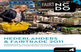 NederlaNders & fairtrade 2011 · 2015-05-28 · beschikken over het Max Havelaar keurmerk. Dit rapport biedt inzicht in recente ontwikkelingen in de fairtrade sector. Hoofdstuk 2