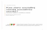 JPP KURK LIETUVAI Kas daro socialinį verslą socialiniu verslu?kurklt.lt/wp-content/uploads/2015/11/Užsienio-šalių-SV-vystymosi-ir-plėtros... · Socialinis verslas yra socialinės