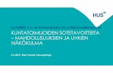 Kuntaliitto ry:n ja Kuntarahoitus Oy:n …...• huuli- ja suulakihalkiopotilaiden kokonais-hoidon suunnittelu sekä leikkaushoito HUS vastaa koko Suomessa useiden vaativien sairauksien