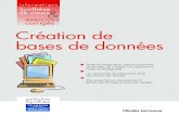 Création de bases de donnéestony3d3.free.fr/files/Creation-de-bases-de-donnees.pdf · 2014-06-20 · SGBD, qui ne les acceptent pas systématiquement. Les mots clés du langage
