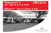 Rapport 2014 d’activité · 4. Croix-Rouge insertion Béarn Solidarité / Rapport d’activité / 2014 Croix-Rouge insertion Béarn Solidarité / Rapport d’activité / 2014 5