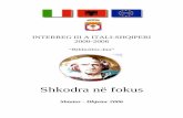 INTERREG III A ITALI-SHQIPERI 2000-2006teca.consiglio.puglia.it/pem/bibliodocinn/doc/bollettini/shkodra-set-dic06-shq.pdf · Akuza policisë, ngatërroi kërpin me drogën Gazeta