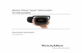 Welch Allyn® Spot® látásszűrő VS100 modell - Használati ... · használata előtt figyelmesen olvassa el az útmutatót. A látásszűrő egy kézi készülék, hátulján
