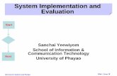 System Implementation and Evaluationict.up.ac.th/sanchaiy/2016-01 AEC/SA/Lect 14 System Implementation.pdf · Structured Analysis and Design Slide 1 from 38 System Implementation