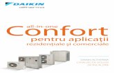 Confort all-in-one - Daikin...• Ventiloconvectoare 10 11 Daikin Altherma oferă două sisteme de temperatură scăzută, ambele furnizând încălzire şi răcire, inclusiv un sistem