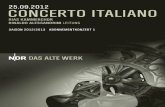 25.09.2012 CONCERTO ITALIANO - Nachrichten | NDR.de · tal- und Vokalwerke u. a. von Händel, Scarlatti, Vivaldi, Pergolesi, Stradella, Bach, Monteverdi, Charpentier und Rossini.