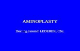 AMINOPLASTY - UJEPchemistry.ujep.cz/userfiles/files/AMINOPLASTY.pdf · /ápachu, svötlé barvy a chemicky dosti stálé. Jejich povrch je velmi tvrdý odolný proti odéru, vodö,