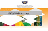 Pasqyrë e Pasqyrë e sektorit të INDUSTRISË KIMIKE ...Shumica e ndërmarrjeve ndodhen në rajonin e Prishtinës (rreth 32% prej tyre); të pasuara nga rajoni i Prizrenit (20%),