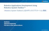 Robotics System Toolboxによる ロボティクスアプリケーション … · 10 What is ROS (Robot Operating System)? With the intent to enable researchers to rapidly develop