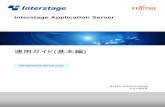 Interstage Application Server - Fujitsu Japansoftware.fujitsu.com/.../b1ws1023/01z200/b1ws-1023-01z0.pdfB1WS-1023-01Z0(00) 2012年8月 Windows/Solaris/Linux Interstage Application