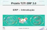 ERP – Introduçãot2ti.com/erp3/pdf/T2Ti-ERP-3-Introducao.pdf · economia digital. Tendências 3. Até 2022, mais de 20% das implementações na nuvem, na América Latina, incluirão
