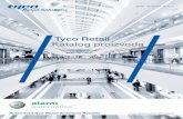Tyco Retail Katalog proizvoda - Alarm automatika · 2014-05-07 · . Retail Solutions. Alarm automatika – autorizirani Tyco / Sensormatic partner . U gotovo 25 godina rada Alarm
