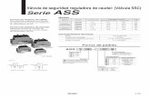 Válvula de seguridad reguladora de caudal: (Válvula SSC) Serie ASScontent.smcetech.com/pdf/ASS100_ES.pdf · 2019-09-09 · el cilindro se mueve a baja velocidad desde A a B gracias