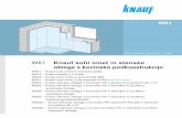 W61 - Knauf · W61 Knauf suhi omet in stenske obloge s kovinsko podkonstrukcijo - toplotna izolacija Pomembni ukrepi in temeljni pogoji pri notranji izolaciji Zrakotesnost Trajna