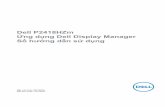 Dell P2418HZm Trình Quản Lý Màn Hình Dell Sổ tay …...Thẻ Input Manager (Trình quản lý đầu vào) cung cấp các cách thức tiện lợi để bạn quản lý