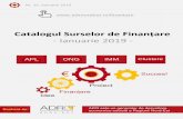 Catalogul Surselor de Finanțare - Ianuarie 2019sprijin adresate grupurilor țintă principale Sprijin material direcționat către îmbunătățirea participării și performanței