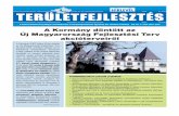 A Szabolcs-Szatmár-Bereg Megyei Területfejlesztési és ...epa.oszk.hu/01600/01671/00002/pdf/teruletfejl_hirlevel_2007_julius.pdf · böző tagállamok határmenti megyéi működnek