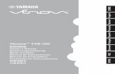 Venova™ - Yamaha Corporation・Venova を吹いてみよう！×1 * イラストはストラップ 装着時です。専用ケースへのストラップの取り付けかた 持ち運びに便利なケース専用ストラップを