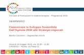 Comunicare lo Sviluppo Sostenibile Dall’Agenda 2030 alle ... · VII Ciclo di Formazione in materia europea – Programma 2019. SEMINARIO. Comunicare lo Sviluppo Sostenibile. Dall’Agenda