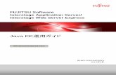 Java EE - Fujitsusoftware.fujitsu.com/jp/manual/manualfiles/m140003/b1ws...B1WS-1025-04Z0(00) 2014年2月 Windows/Solaris/Linux FUJITSU Software Interstage Application Server/ Interstage