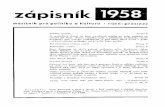 scriptum.czscriptum.cz/soubory/scriptum/zapisnik/zapisnik_1958_09.pdf · Z APIS NIK 18 však Fadi mezi ostatní literární protesty za Zeleznou oponou, jež dennE tak pálí 'socialistického"