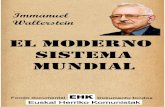 EL MODERNO SISTEMA MUNDIAL 2019-12-07آ  El moderno sistema mundial EL MODERNO SISTEMA MUNDIAL Immanuel
