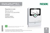 DeltaSol SLL regenerabila... · 3 ro Regulatorul solar DeltaSol® SLL DeltaSol® SLL este cel mai mic regulator al seriei SL. Echiparea sa este optimizată pentru sisteme solare şi