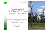 Development of an REDD MRV System...Development of an REDD MRV System Forestry and Forest Products Research Institute Yasumasa Hirata 森林総合研究所 平田泰雅 F F P R I REDD