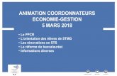 ANIMATION COORDONNATEURS ECONOMIE …economie-gestion.ac-creteil.fr/IMG/pdf/animation_5_mars...ANIMATION COORDONNATEURS ECONOMIE-GESTION 5 MARS 2018 •Le PPCR •L’orientation des