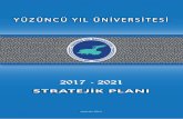 2017 - 2021 · 2017-06-15 · nutkunda, '’İstanbul Üniversitesi'nin geliştirilmesi, Ankara Üniversitesi'nin tamamlanması ve Şark Üniversitesi'nin yapılan etütlerle tespit