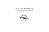 Opel műszaki adatok · Astra K Általános tulajdonságok Általános tulajdonságok Sports Tourer 540-1630 Sports Tourer. 3 Emissziós norma Euro 6d-TEMP Euro 6d-TEMP Euro 6d-TEMP