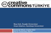 İlkay&Holt,&Özyeğin&Üniversitesi& Orçun&Madran,&epe ...orcun.madran.net/sunumlar/creative_commons-ab2014.pdfİlkay&Holt,&Özyeğin&Üniversitesi& Orçun&Madran,&Hace;epe&Üniversitesi&!