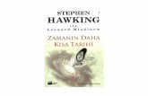 Stephen Hawking - Zaman.n Daha K.sa Tarihicircassiancenter.com/...ZamaninDahaKisaTarihi.pdfgücünü ve güzelliğini kavramak olağanüstü bir hayal gücü gerektiriyor. Görünen