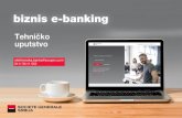 Tehničko uputstvo za biznis e-banking · 2018-01-22 · 23 Nakon toga ćese na vasem desktop-u pojaviti ikonica za pristup biznis e-banking aplikaciji. Pristup log in stranici biznis