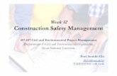 Week 12 Construction Safety Managementocw.snu.ac.kr/sites/default/files/NOTE/10810.pdf서울대학교사범대학부설초및부설여중교실증축공사거푸집동바리 붕괴(2011.