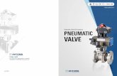 Pneumatic Valve (Ver.3) 2016.12.24.pdf - AUTOMAautoma.co.kr/down/Pneumatic Valve.pdf · 2016-12-29 · AUTOMA Automatic Valve AUTOMA Pneumatic Valve 04 05 1-PIECE SCREWED BALL VALVE
