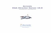 Acronis Disk Director Suite 10dl.acronis.com/u/pdf/DiskDirectorServer10.0_ug.ru.pdf · Что такое Acronis Disk Director Server Acronis Disk Director Server – комплексный
