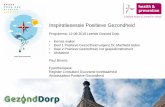 LCHF Belevingsmarkt - Inspiratiesessie Positieve Gezondheidlchfbelevingsmarkt.gezonddorp.nl/wp-content/uploads/2018/... · 2018-08-14 · Inspiratiesessie Positieve Gezondheid Programma: