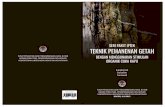 SERI PAKET IPTEK TEKNIK PEMANENAN GETAH...Getah jelutung diperolah dari proses penyadapan pohon jelutung (Dyeraspp). Getah jelutung banyak diusahakan di daerah di Kalimantan dan Sumatera
