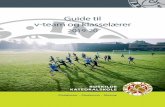 Guide til v-team og klasselærerroskildekatedralskole.dk/media/2509/2019-guide-til-v-team-og-klasselaerer.pdf• Klasseledelse KAN-opgaver • Sikre, at studieretningsbeskrivelse er