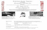 Bujinkan Budo Taijutsu meets Shotokan Karate Do 05. April 2014 … · 2013-11-09 · Bujinkan Budo Taijutsu meets Shotokan Karate Do Mushin Keine Absicht erkennen lassen und trainieren
