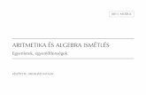 ARITMETIKA ÉS ALGEBRA ISMÉTLÉSkooperativ.hu/matematika/3_modulleírások-tanár-tanuló-eszköz/2_A_típus/8... · Matematika „A” 8. évfolyam MODULLEÍRÁS A modul célja
