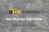 Kaip sėkmingai įsigyti būstą?lntpa.lt/wp-content/uploads/2018/02/9-D.Senapediene-CEE-Attorneys.pdfCEE Attorneys – tarptautinė advokatų kontora, turinti 11 biurųcentrinėjeir