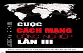 Table of Contentschinhnghia.com/Cuoc Cach Mang Cong Nghiep Lan III.pdf · chƯƠng 2. mỘt diỄn giẢi mỚi chƯƠng 3. biẾn lÝ thuyẾt thÀnh thỰc tẾ chƯƠng 4. chỦ