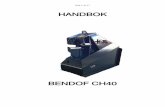 Handbok Orginal Bendof CH40arkiv.maskin.skanska.se/Dokumenthantering/Bruksanv/851232-21.pdf · Sida 4 av 17 Beskrivning av maskinen Bendof CH40 är endast avsedd för klippning av