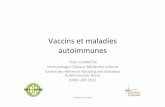 Vaccins et maladies autoimmunes - unistra.frunistramed.u-strasbg.fr/var/ezwebin_site/storage/original/application/... · très pratique, àsavoir: peut‐on vacciner les patients
