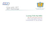 Công ngh ệ .NET .NET Technology L ng Tr n Hy Hicomp1064.weebly.com/uploads/1/6/9/3/16936172/net07_performing_data_access.pdfCông ngh ệ .NET.NET Technology Lương Tr ần Hy