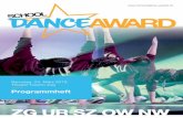 School Dance Award - ZG UR SZ OW NW...Dance Mix, unter der Leitung von Steffi Duss 18 16.35 GPS Crew 8. Klasse, MPS Steinen Hip-Hop, unter der Leitung von Tobias Weber 19 16.40 Happy